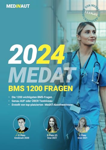 MEDINAUT: MedAT - Die wichtigsten BMS Aufgaben | Erstellt von Top-Platzierten MedAT-AbsolventInnen | Die wichtigsten Aufgaben zum Basiskenntnistest für das Medizinstudium in Österreich