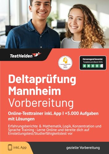 Deltaprüfung Mannheim Vorbereitung I Online-Testtrainer inkl. App I +5.000 Aufgaben mit Lösungen I Erfahrungsberichte & Mathematik, Logik, ... Einstellungstest/Studierfähigkeitstest vor auf Amazon anschauen Deltaprüfung Mannheim Vorbereitung I Online-Testtrainer inkl. App I +5.000 Aufgaben mit Lösungen I Erfahrungsberichte & Mathematik, Logik, ... Einstellungstest/Studierfähigkeitstest vor